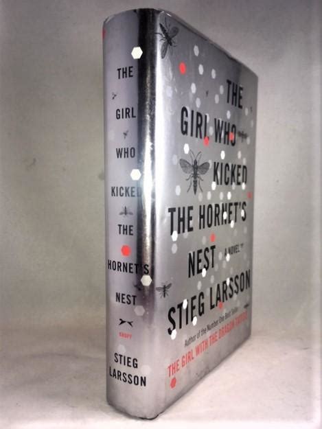 The Girl Who Kicked The Hornets Nest Millennium Trilogy By Larsson