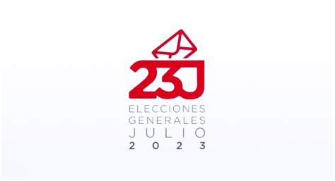 Resultados De Las Elecciones Generales Del 23 De Julio De 2023 En