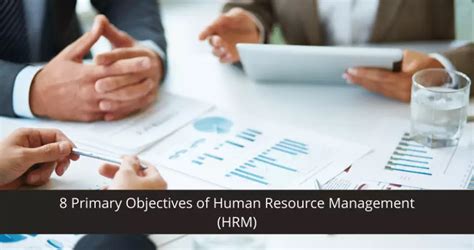 8 Objectives Of Human Resource Management Hrm