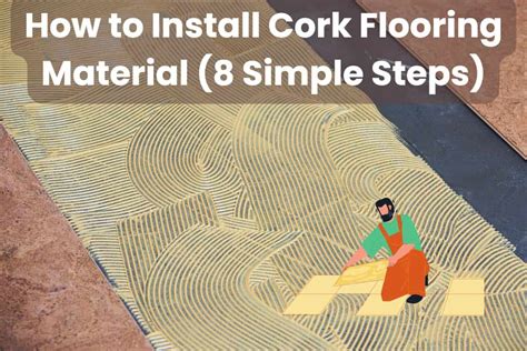 How to Install Cork Flooring Material (8 Simple Steps) - Building Renewable