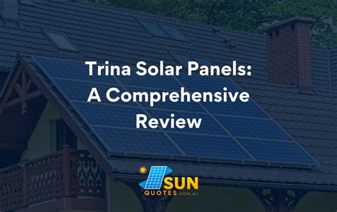 Trina Solar Panels Review Honest Review And Feedback Sun Quotes