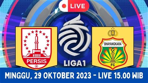 🔴 Live Persis Solo Vs Bhayangkara Fc Bri Liga 1 Fifa 23 Youtube