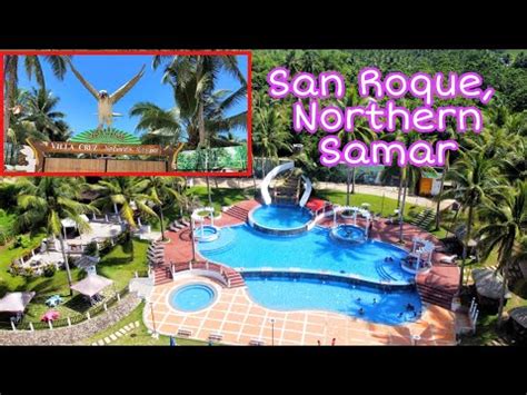 Villa Cruz Nature S Resort San Roque Northern Samar YouTube