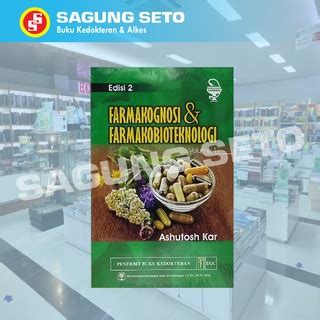 Jual Buku Farmakognosi Farmakobioteknologi Vol E Ashutosh