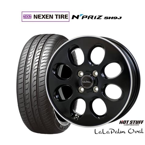 HOT STUFF サマータイヤ ホイール4本セット ホットスタッフ ララパーム オーバル NEXEN ネクセン N priz SH9J 165 55R14 カーポートマルゼン 通販