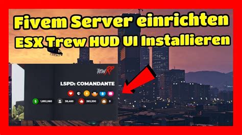 Fivem Server Einrichten Esx Trew Hud Ui Installieren Und Bearbeiten