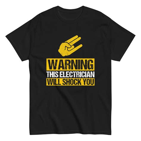 Electrician Funny Cotton Men S T Shirt Warning Electrician Will Shock