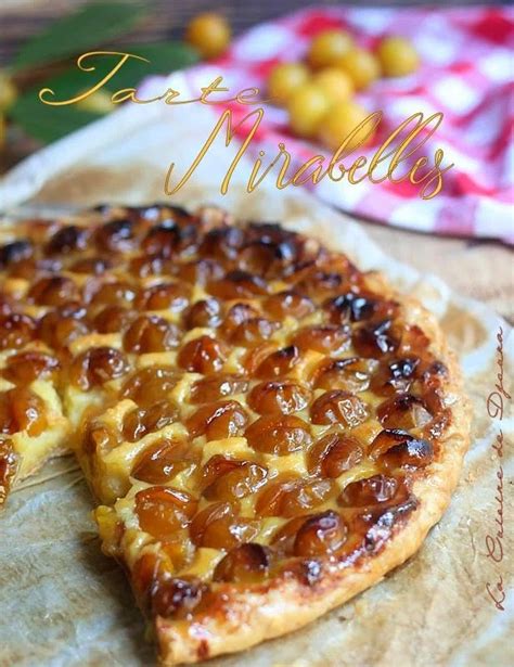 Tarte Aux Mirabelles P Te Feuillet E