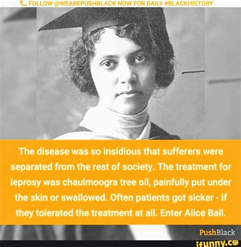 Alice Ball Unsung Pioneer In Medical Research Now Dat Story The