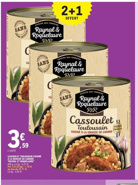 Promo Cassoulet Toulousain Cuisine A La Graisse De Canard Raynal Et