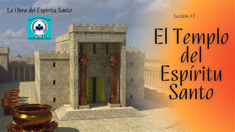 Lecci N El Templo Del Esp Ritu Santo Youtube