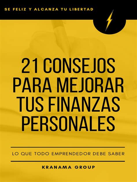 21 Consejos Para Mejorar Tus Finanzas Personals Pdf Aplicación Movil