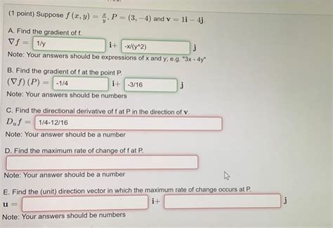 Solved 1 Point Suppose F X Y Yx P 3 −4 And V 1i−4j A