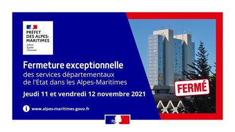 Fermeture Exceptionnelle Des Services Départementaux De LÉtat Les 11 Et 12 Novembre 2021