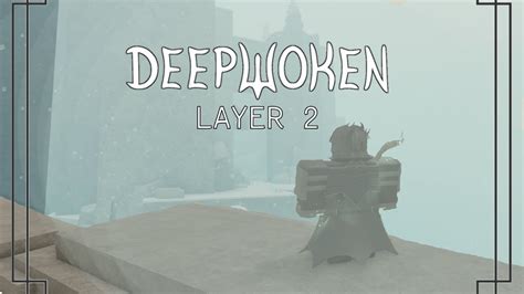 Layer 2 Finally Deepwoken Youtube