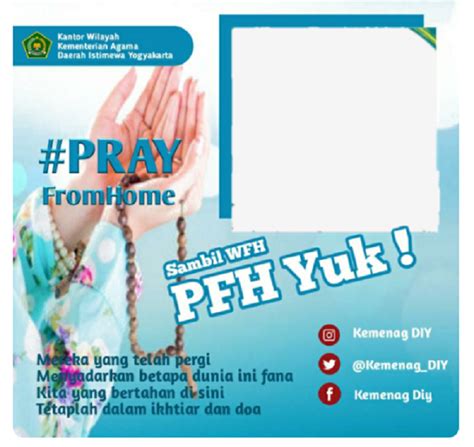 Pasang Twibbon Pray From Home Kemenag Klik Untuk Buat Twibbon PFH