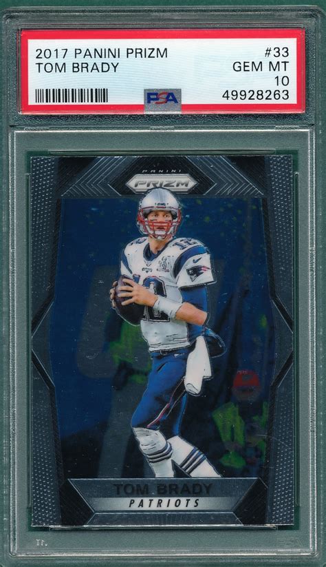 Lot Detail 2017 Panini Prizm 33 Tom Brady PSA 10 GEM MINT