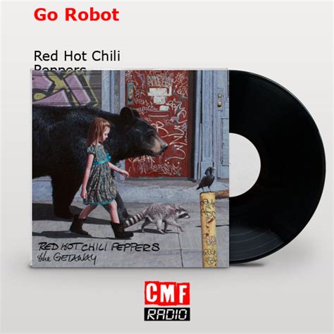 La historia y el significado de la canción Go Robot Red Hot Chili Peppers