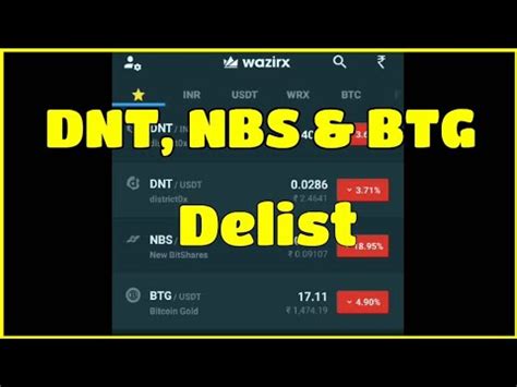 DNT NBS And NTG Coin Will Be Delisted Wazirx YouTube