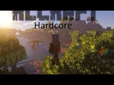 Hardcore Rlcraft Episode 1 Getting A Lucky Start YouTube