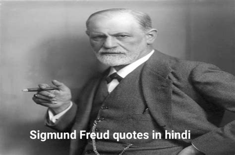 Sigmund Freud Quotes In Hindi सगमड फरयड क अनमल वचर Geeta Shlok