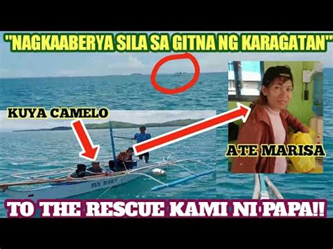 Ang Pag Rescue Namin Ni Papa Kina Kuya Camelo At Marisa Sa Gitna Ng