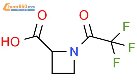 255882 70 3 9ci 1 三氟乙酰基 2 氮杂丁烷羧酸甲酯CAS号 255882 70 3 9ci 1 三氟乙酰基