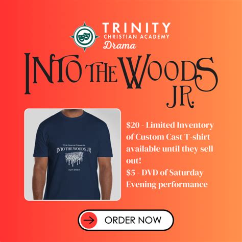 Tca Into The Woods Jr Merchandise Available Trinity Christian Academy