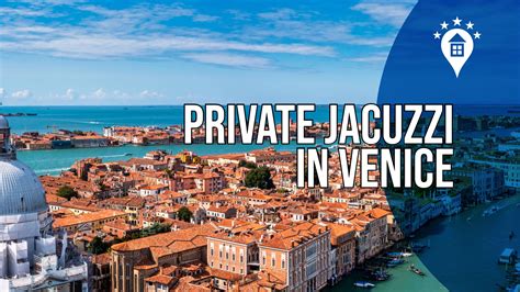 The 8 best hotels with private jacuzzi In Venice