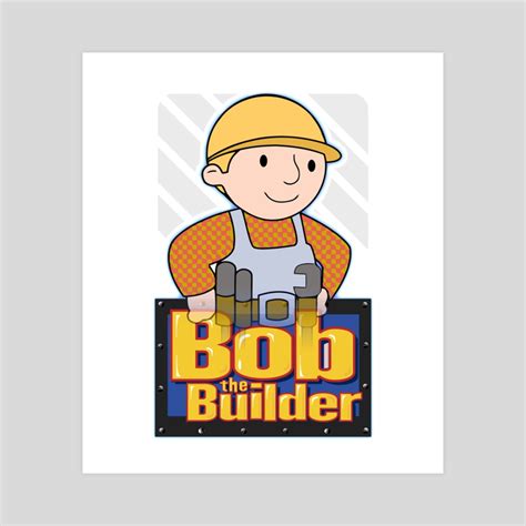 Bob The Builder Confident, an art print by Nicholas Sumner - INPRNT