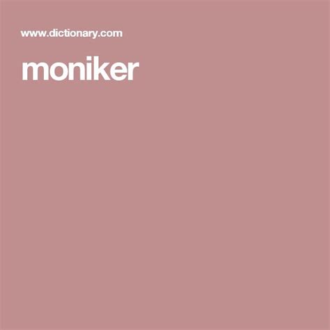 moniker | English vocabulary, English words, Words