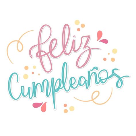 Premium Vector Happy Birthday Lettering In Spanish