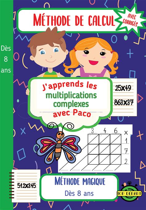 J apprends les Multiplications Autrement Ce2 avec Paco Méthode ludique