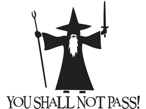 You Shall Not Pass Gandalf LOTR By Stickeesbiz On DeviantArt You