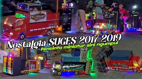 Menolak Lupa Dj Old Suges Parade Miniatur Truk Oleng Miniatur Truk