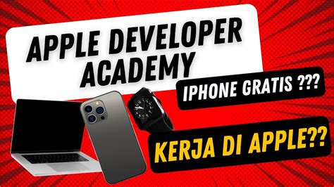 Apple Developer Academy Otomatis Kerja Di Apple YouTube