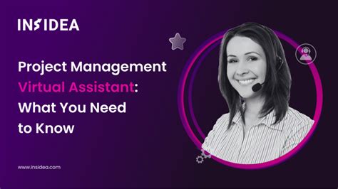 Project Management Virtual Assistant What You Need To Know Insidea