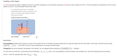 Solved Cooling A Hot Ingot A 0 0492 Kg Ingot Of Metal Is Chegg