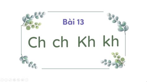 Bài 13 Ch ch Kh kh Tiếng Việt lớp 1 OLM VN YouTube