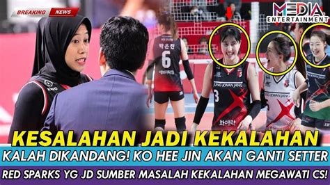 KO HEE JIN UNGKAPKAN AKAN GANTI SETTER RED SPARKS YANG JADI SUMBER