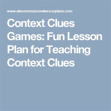 Context Clues Games Fun Lesson Plan For Teaching Context Clues