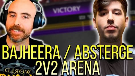 Bajheera Absterge 2v2 Arena As Arms Warrior Resto Shaman 2200 MMR