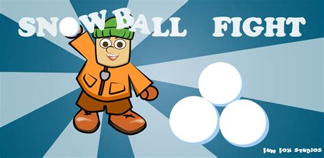 Fun Fox Studios: Our New Android Game "SnowBall Fight Winter Game HD"