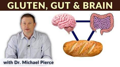 Gluten Effects On Gut And Brain Youtube