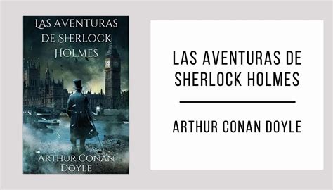 Las Aventuras De Sherlock Holmes Por Arthur Conan Doyle Pdf