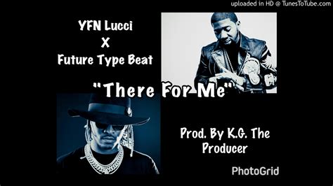 Yfn Lucci X Future X Zaytoven Type Beat There For Me Prod By Kg