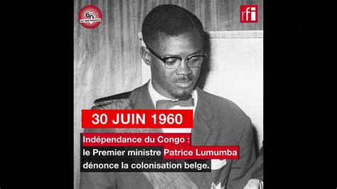 Congo Patrice Lumumba prononce le discours d indépendance 30 juin