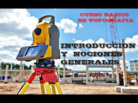 Introducción a la TOPOGRAFÍA YouTube