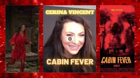 Cerina Vincent Interview Cabin Fever 2002 Youtube