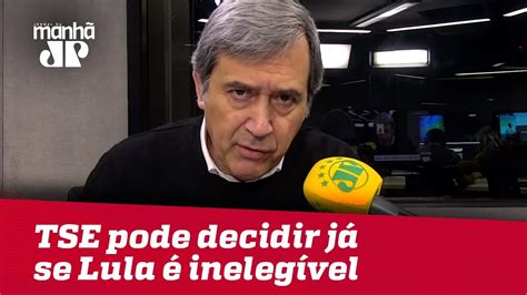 Registro De Candidatura De Lula Certamente Ser Impugnado Marco